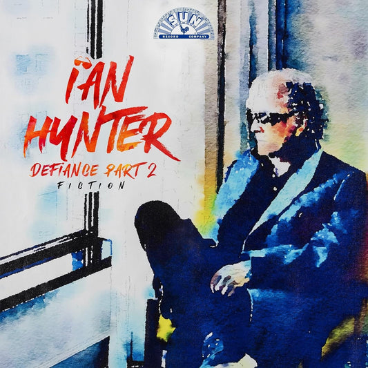 CD - Ian Hunter - Defiance Part. 2