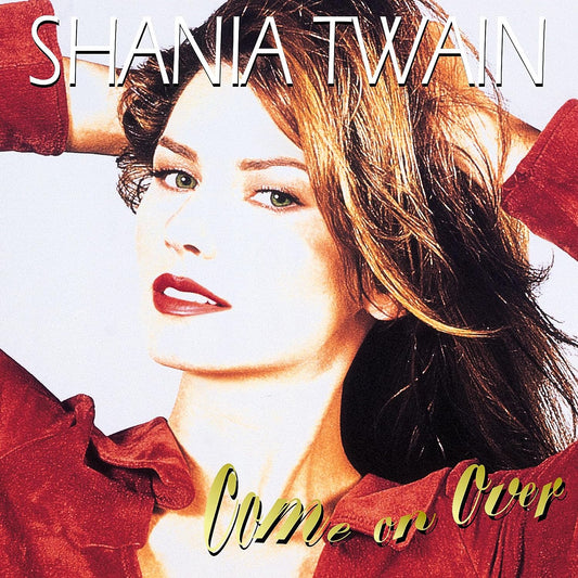 3CD - Shania Twain - Come On Over (Diamond Edition)