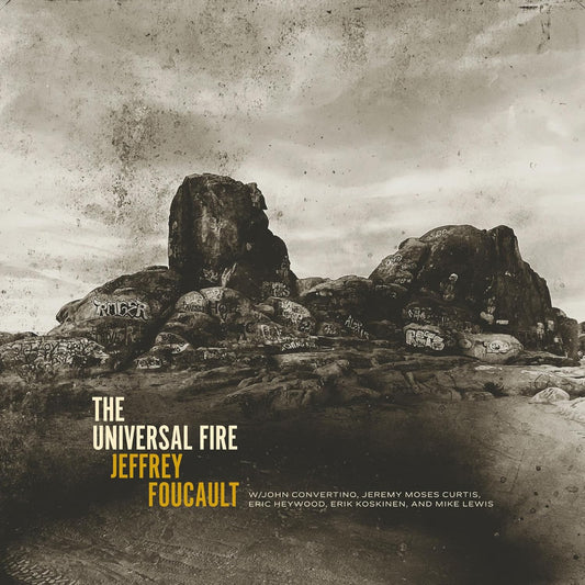 CD - Jeffrey Foucault - The Universal Fire