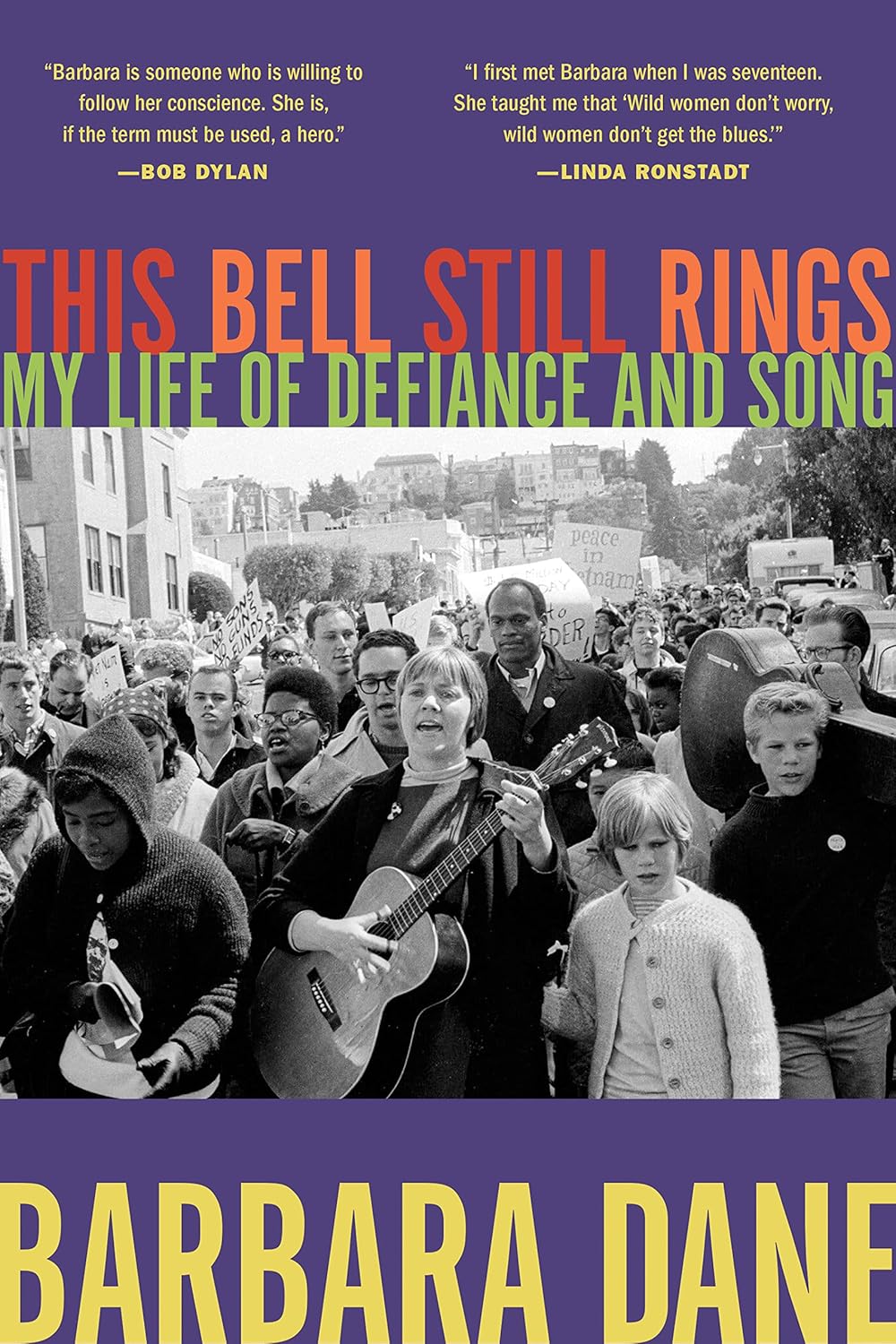 BOOK -  Barbara Dane - This Bell Still Rings: My Life of Defiance and Song