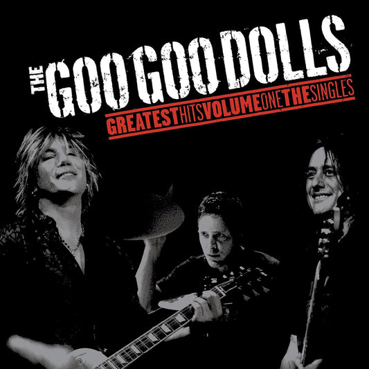 LP - The Goo Goo Dolls - Greatest Hits Volume One - The Singles