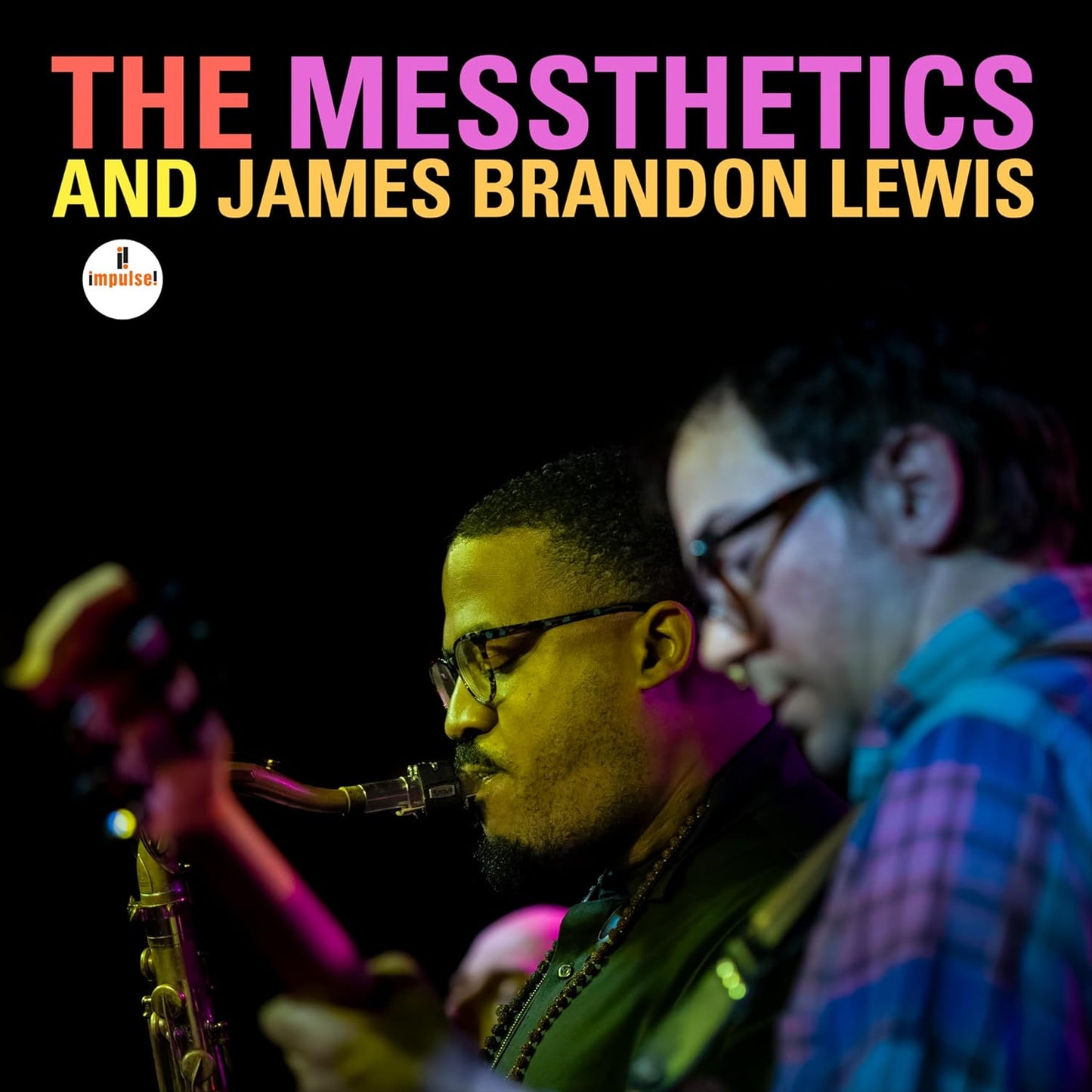 CD -  The Messthetics and James Brandon Lewis