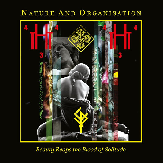 CD - Nature and Organisation - Beauty Reaps the Blood of Solitude