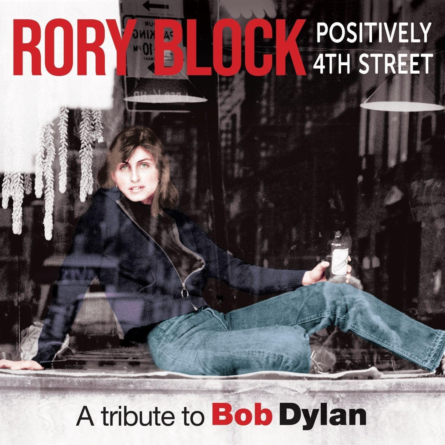 CD - Rory Block - Positively 4th Street