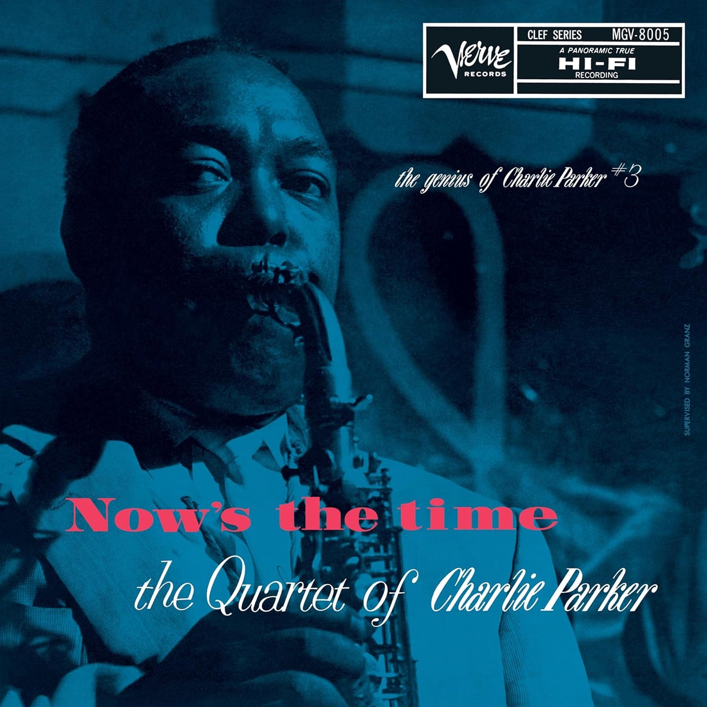 LP - Charlie Parker -  Now's The Time: The Genius Of Charlie Parker # 3 (Verve By Request)