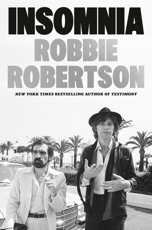 BOOK - Robbie Robertson - Insomnia