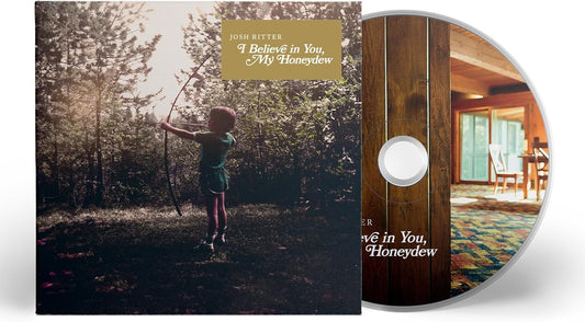 CD - Josh Ritter - I Believe In You My Honeydew