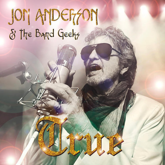 2LP -  Jon Anderson & The Band Geeks - True