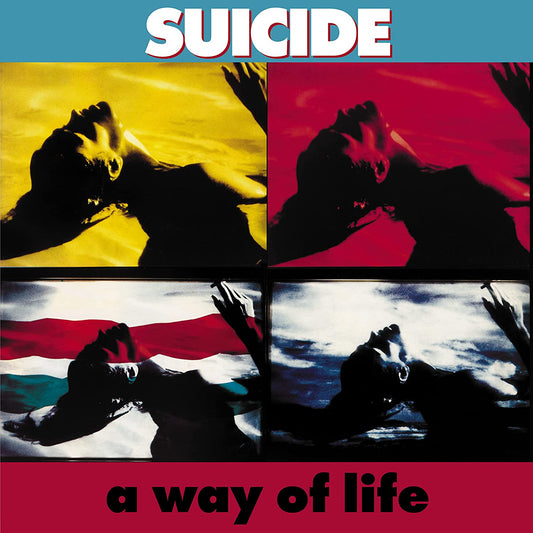 Suicide - A Way Of Life - CD