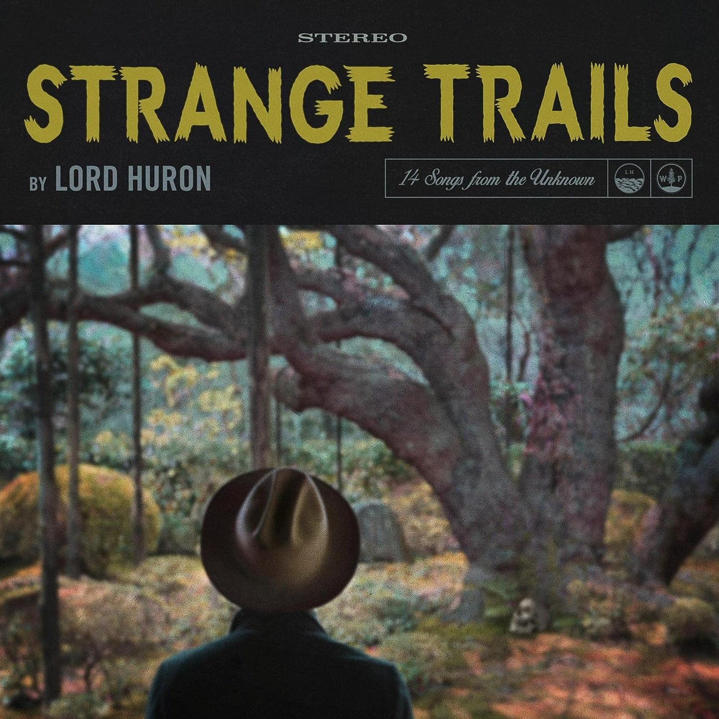 2LP - Lord Huron - Strange Trails