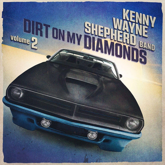 LP - Kenny Wayne Shepherd - Dirt On My Diamonds Vol. 2