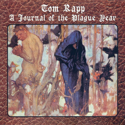 Tom Rapp - A Journal Of The Plague Year - CD