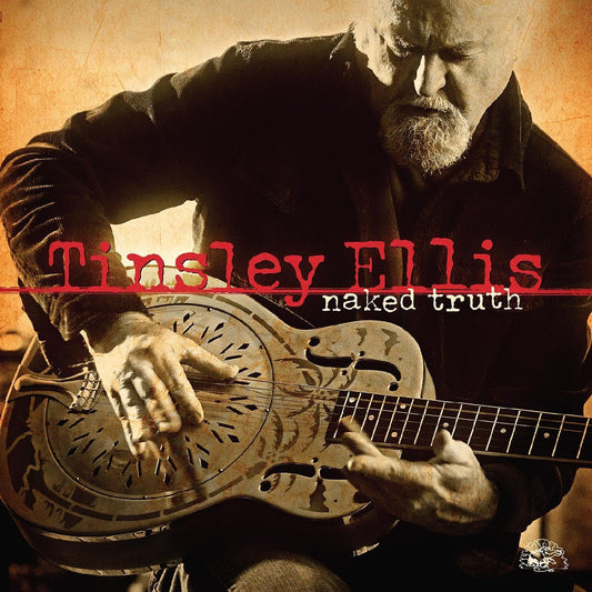 CD - Tinsley Ellis - Naked Truth