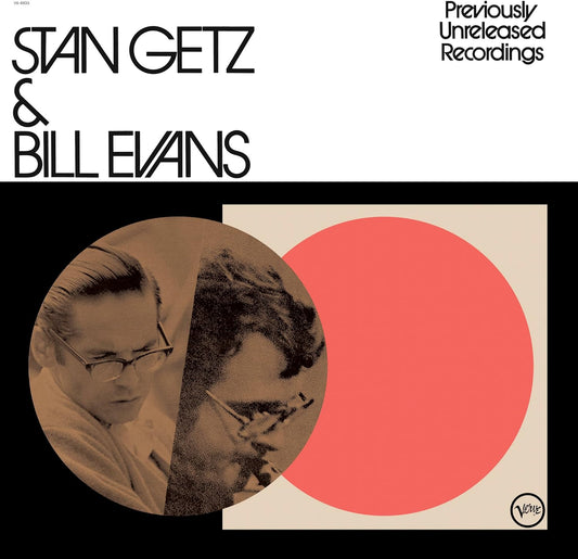 LP - Stan Getz & Bill Evans - Previously Unreleased Recordings