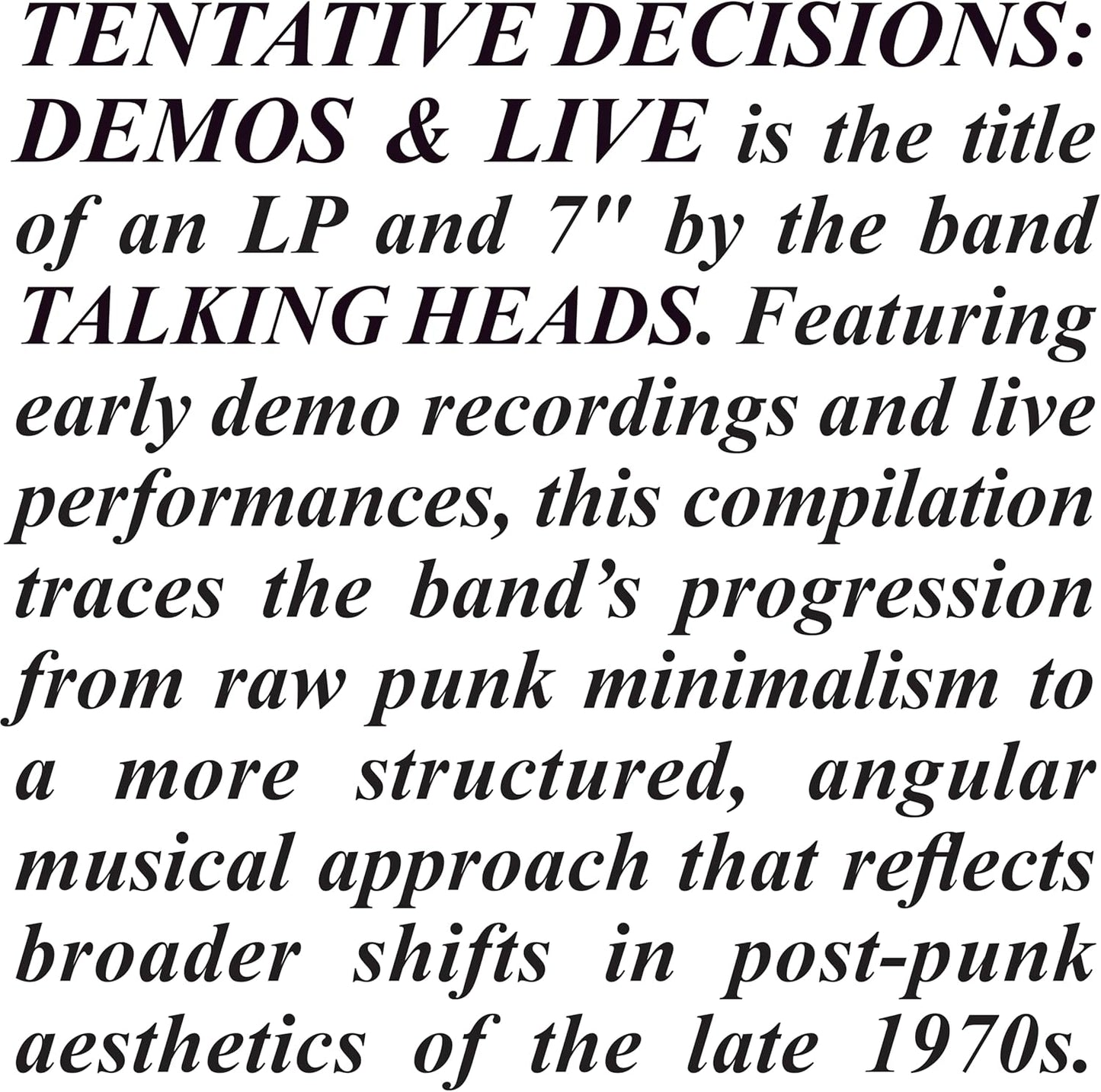 LP/7" - Talking Heads -  Tentative Decisions: Demos & Live