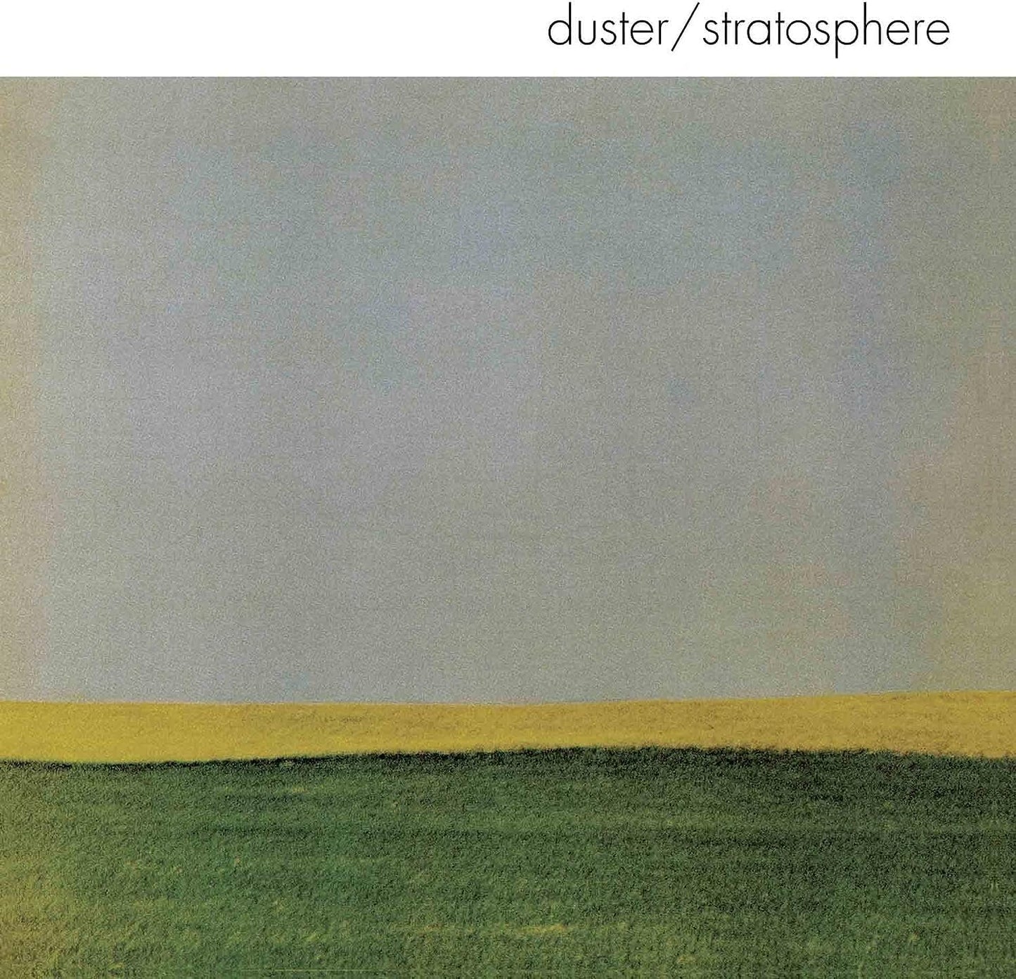 LP - Duster - Stratosphere