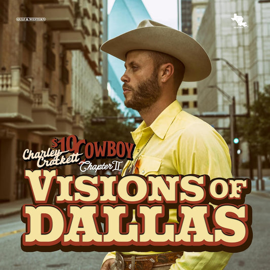 CD - Charley Crockett - Visions Of Dallas