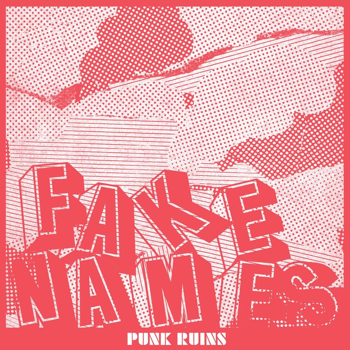 CD - Fake Names - Punk Ruins