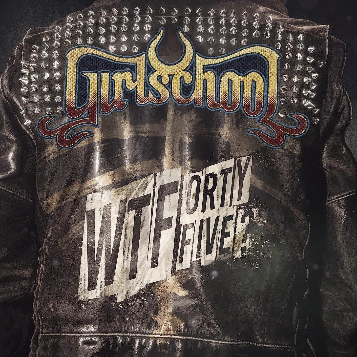 LP - Girlschool - WTFFortyFive?