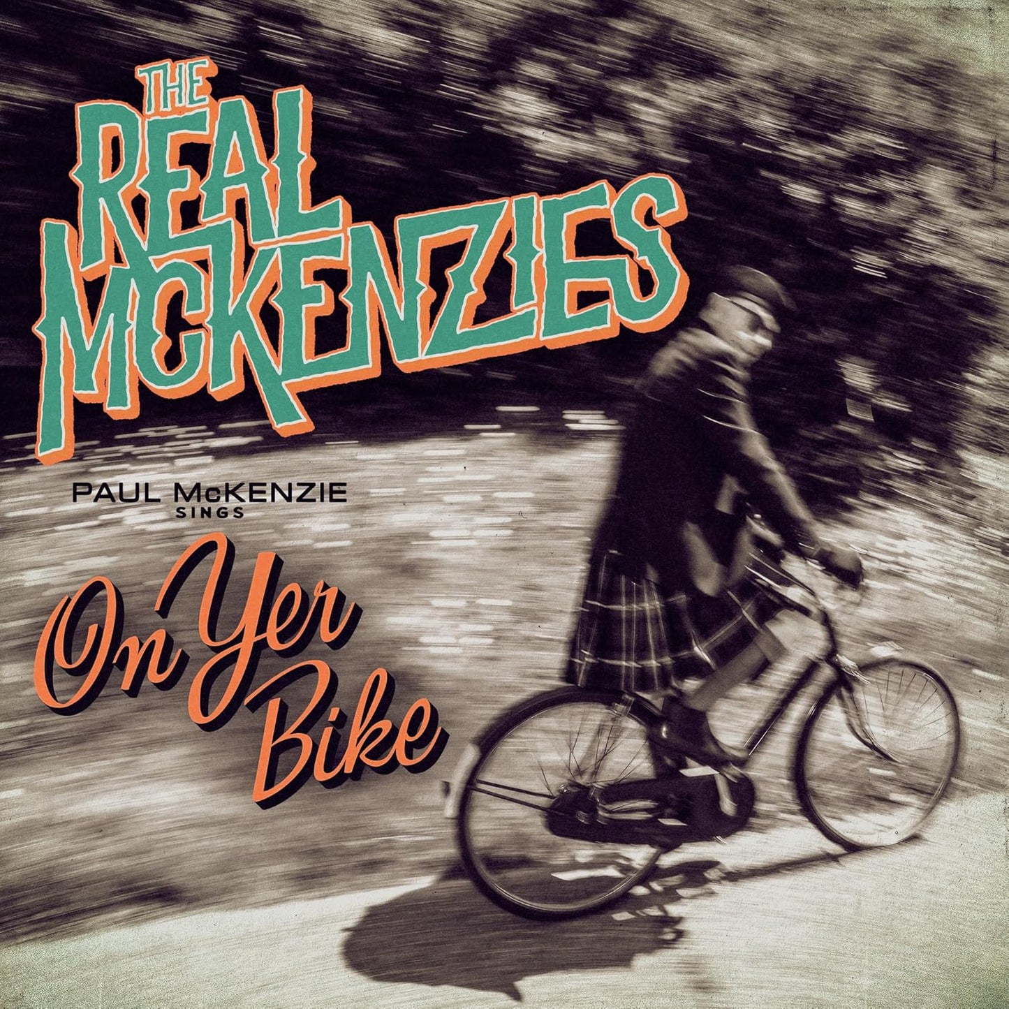 CD - The Real McKenzies - Paul Mckenzie Sings On Yer Bike