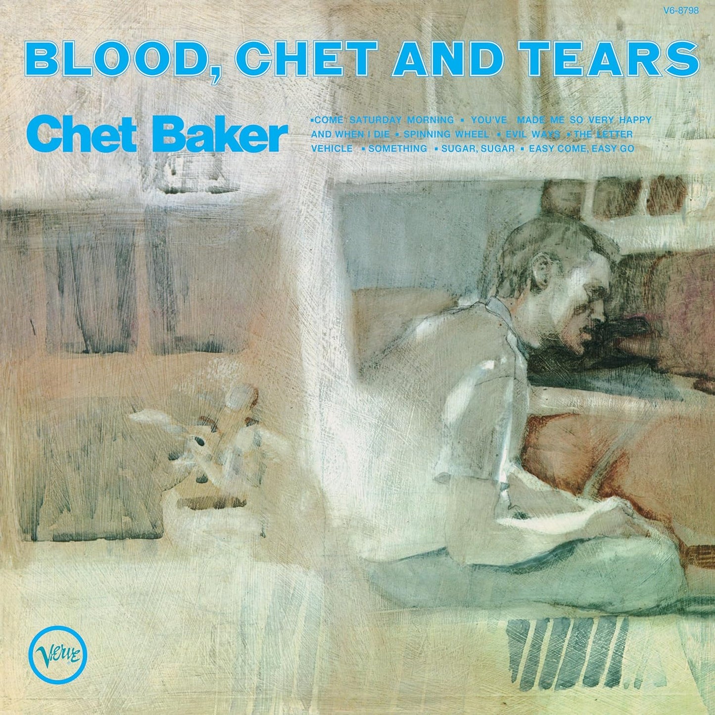 LP - Chet Baker - Blood, Chet And Tears (Verve By Request )