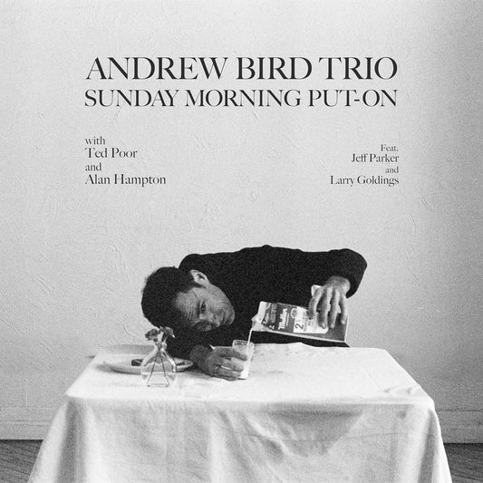 LP - Andrew Bird -  Sunday Morning Put-On