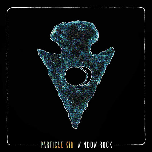CD - Particle Kid - Window Rock