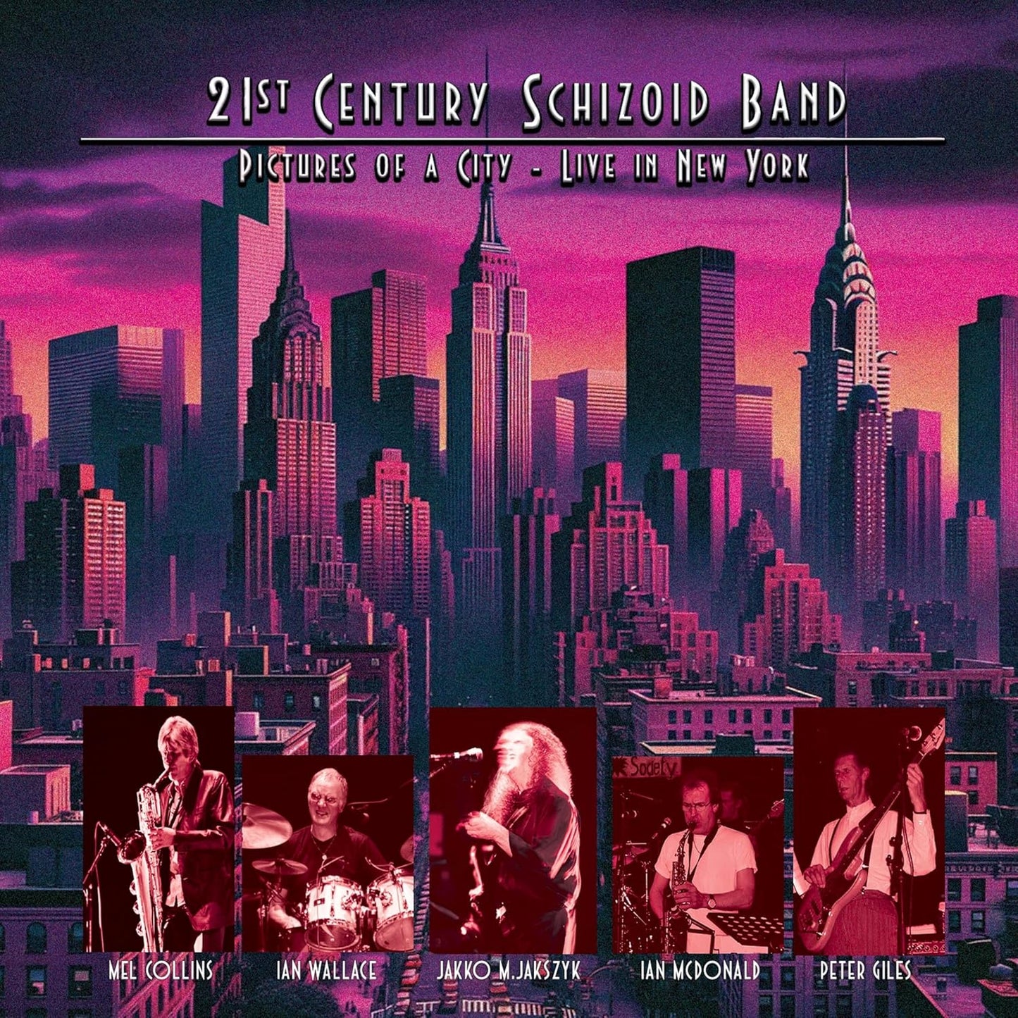 2CD - 21st Century Schizoid Band - Pictures Of A City