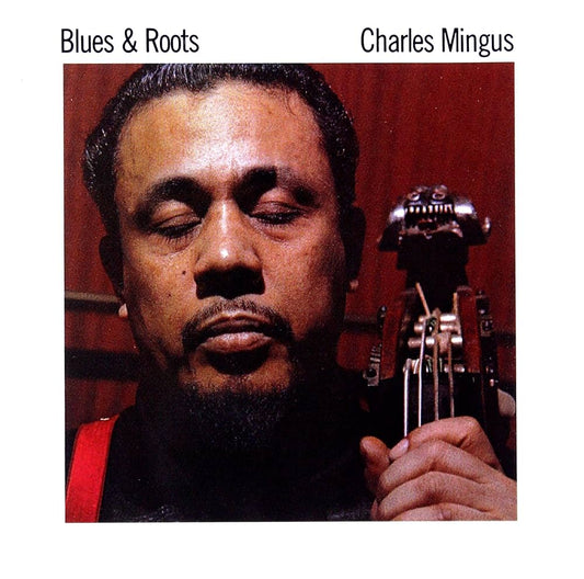 LP - Charles Mingus - Blues & Roots (Rhino Reserve Edition (SYEOR 2026) (Pre-Order)