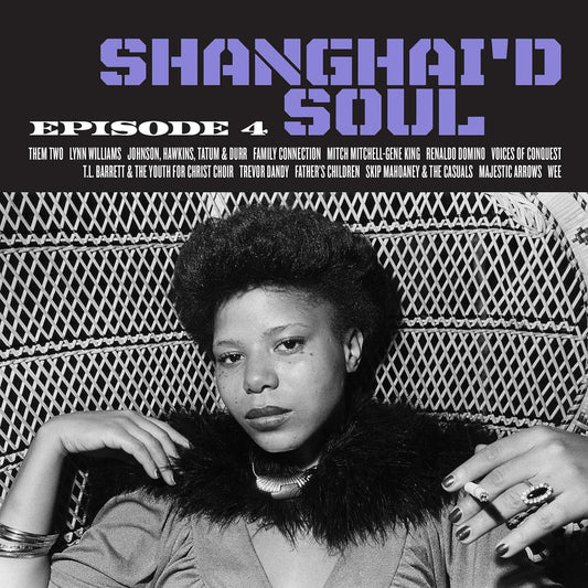 LP - Shanghai'd Soul: Episode 4