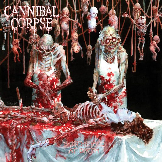 CD - Cannibal Corpse - Butchered At Birth
