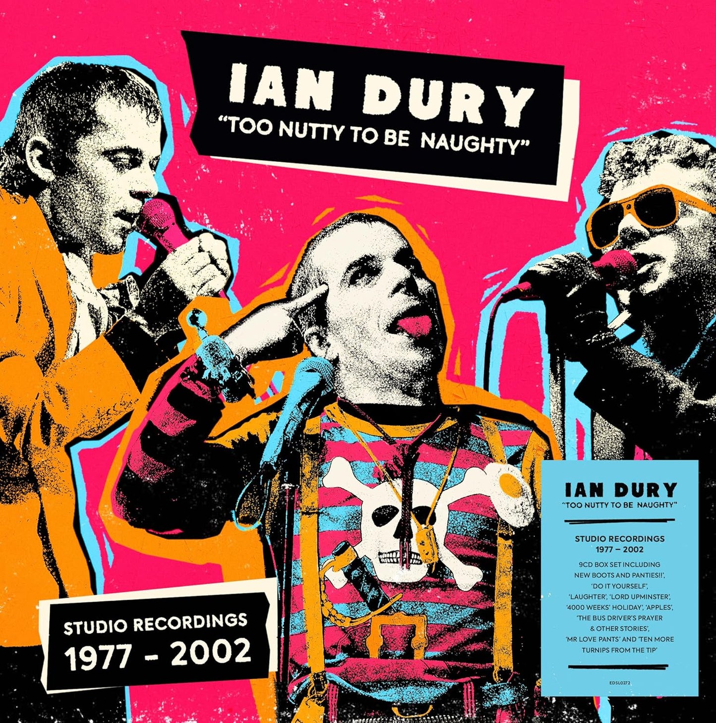 9CD - Ian Dury - Too Nutty To Be Naughty: Studio Recordings 1977-2002