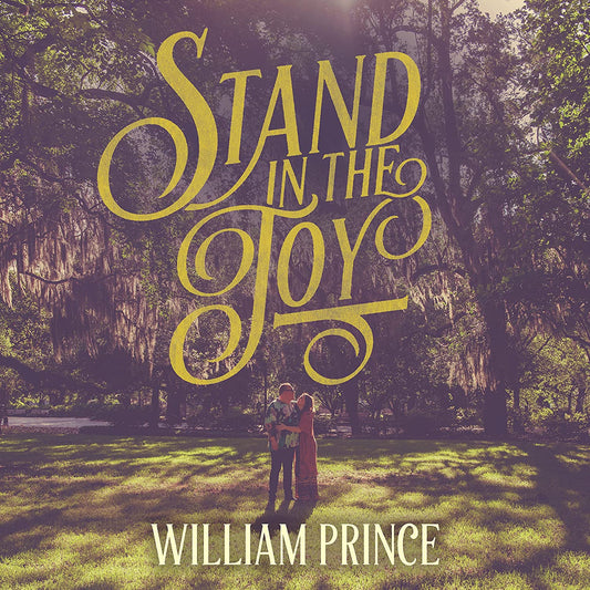 CD - William Prince - Stand In The Joy