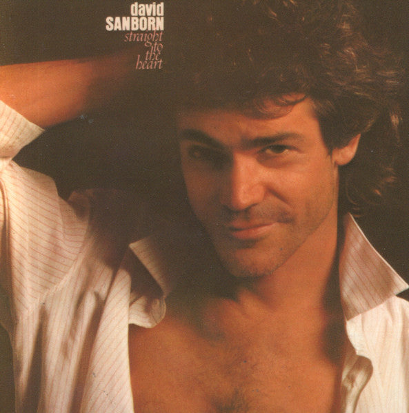 USED CD - David Sanborn – Straight To The Heart