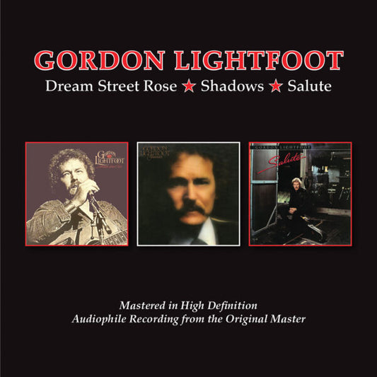 2CD - Gordon Lightfoot - Dream Street Rose / Shadows / Salute