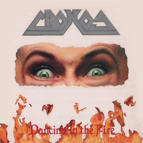 CD - Cronos - Dancing In The Fire