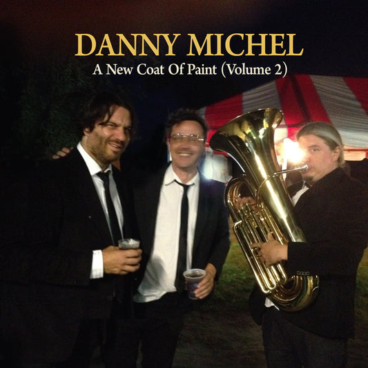 CD - Danny Michel -  A New Coat Of Paint (Volume 2)