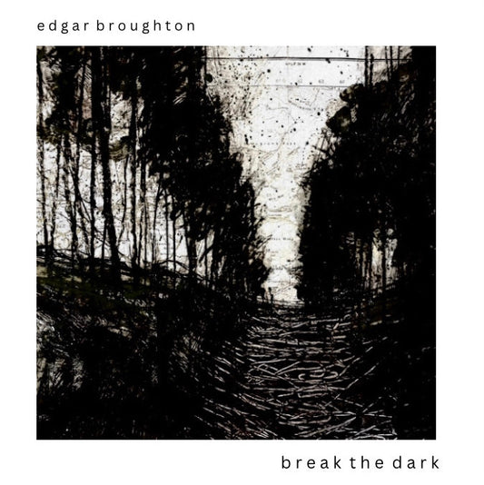 CD - Edgar Broughton - Break The Dark