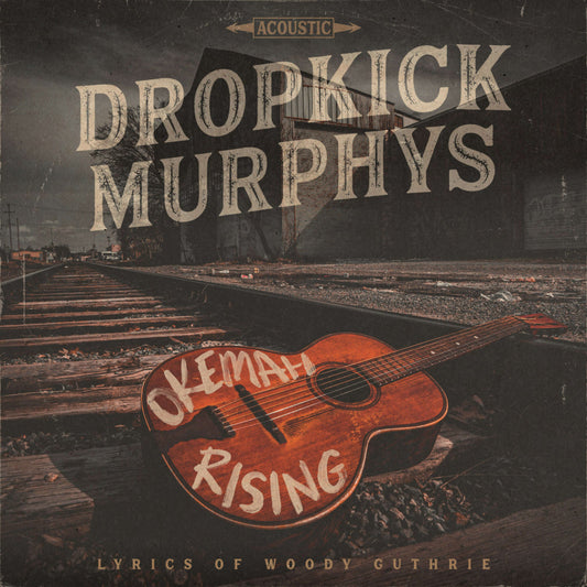 LP - Dropkick Murphys - Okemah Rising