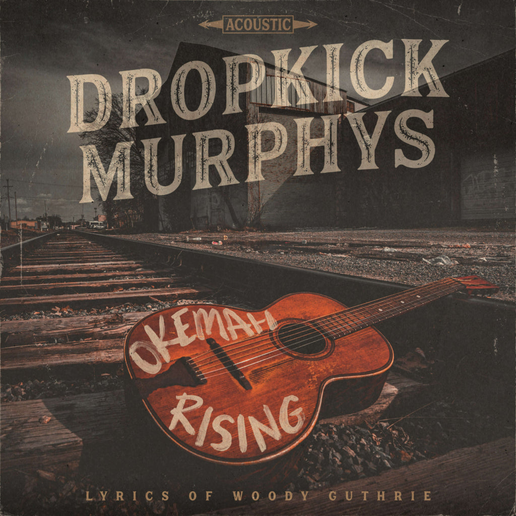 LP - Dropkick Murphys - Okemah Rising