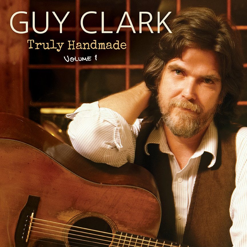 LP - Guy Clark - Truly Handmade Vol. 1