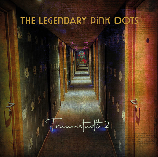 2CD - Legendary Pink Dots - Traumstadt 2
