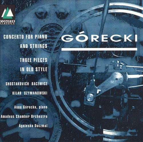 USED CD - Górecki, Anna Górecka, Amadeus Chamber Orchestra, Agnieska Duczmal – Concerto For Piano & Strings / Three Pieces In Old Style