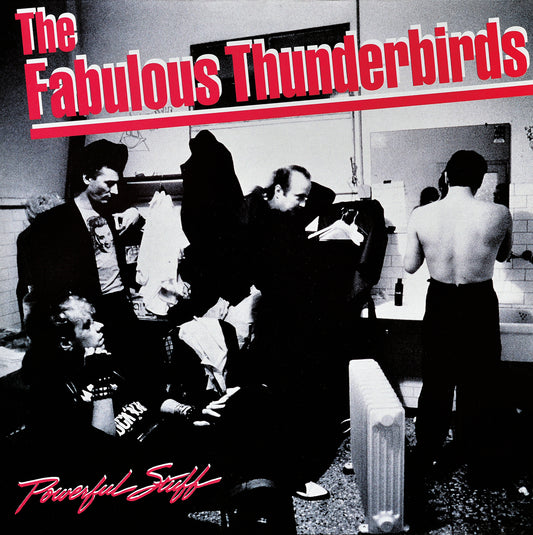 LP = The Fabulous Thunderbirds - Powerful Stuff