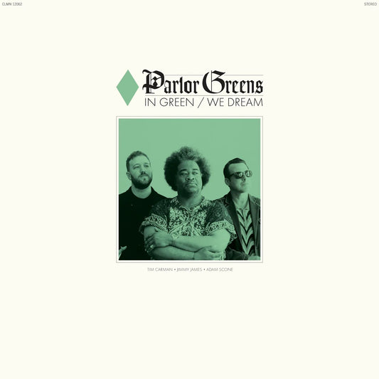 CD - Parlor Greens - In Green We Dream