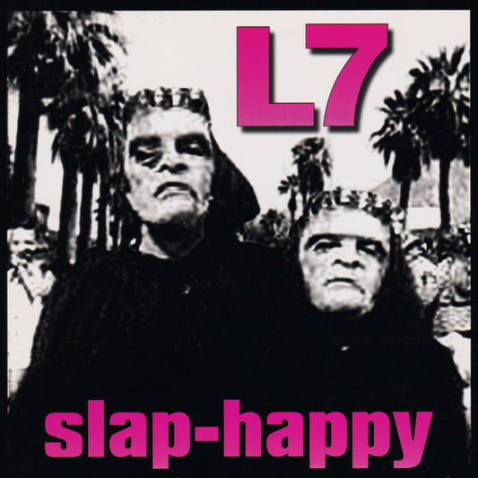 LP - L7 - Slap Happy