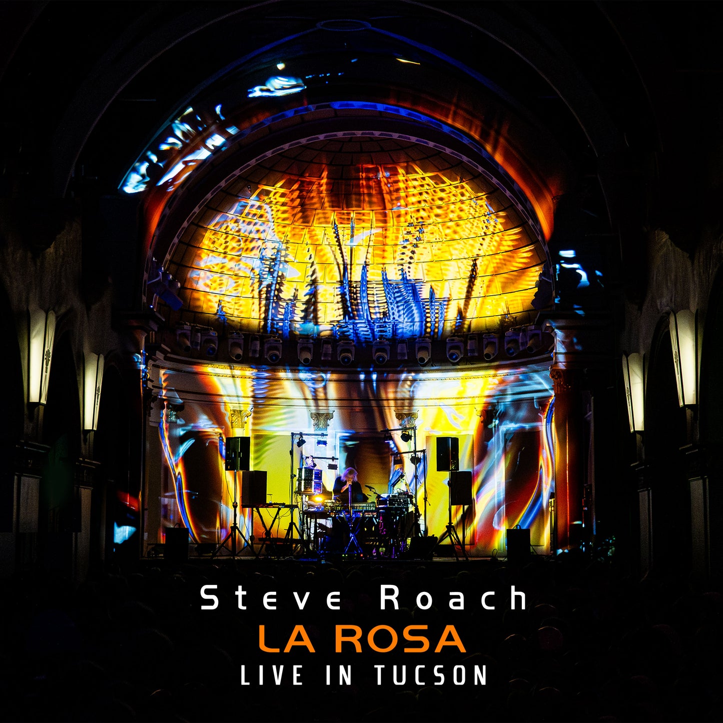 2CD - Steve Roach - La Rosa: Live In Tucson, 2025