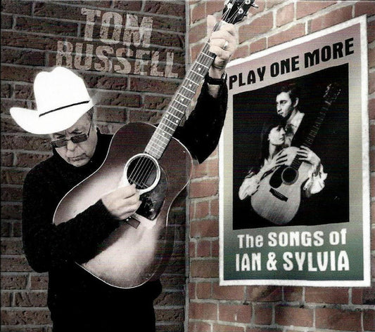 USED CD - Tom Russell - Play One More - The Songs Of Ian & Sylvia