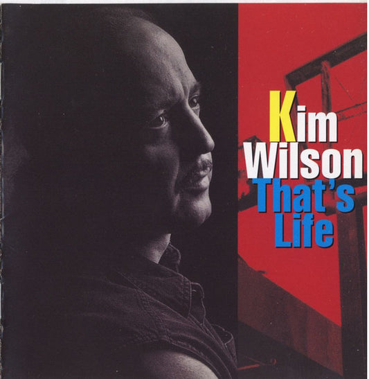 Kim Wilson - That's Life - USED CD