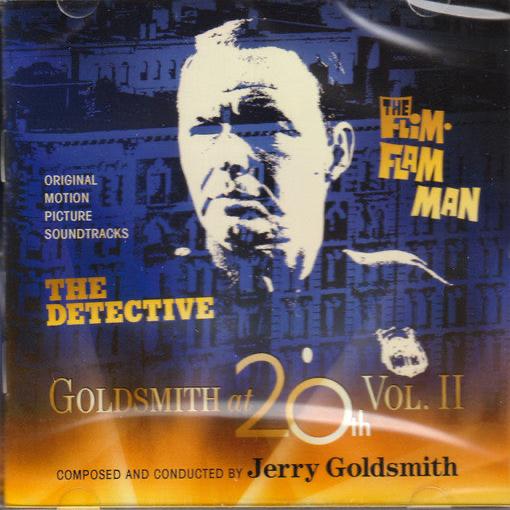 2CD - Jerry Goldsmith – Goldsmith At 20th Vol. 2 – The Detective / The Flim-Flam Man